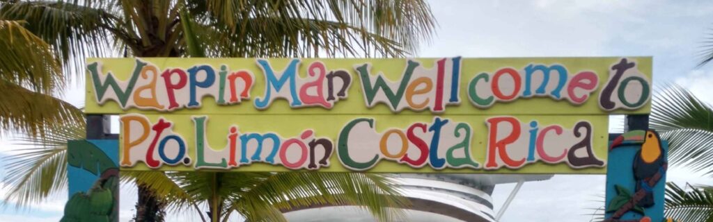 Colorful welcome sign at the cruise pier in Limon Costa Rica