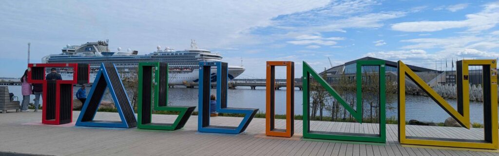 Colorful Tallinn sign beside the cruise harbor in Estonia